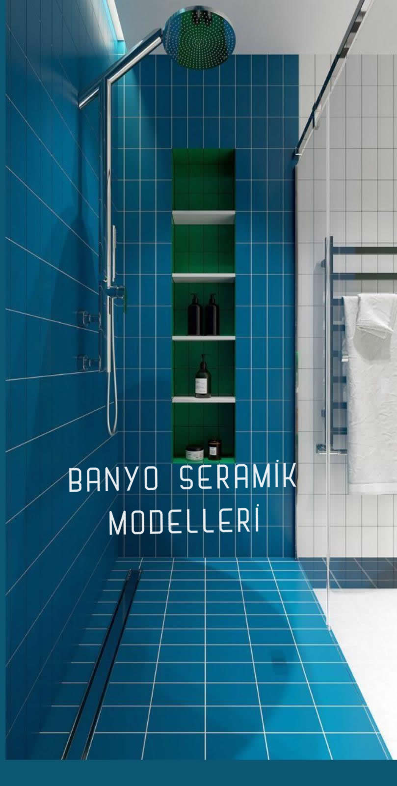 Banyo Seramik Modelleri-BSM-052, Banyo Hamam Konseptleri